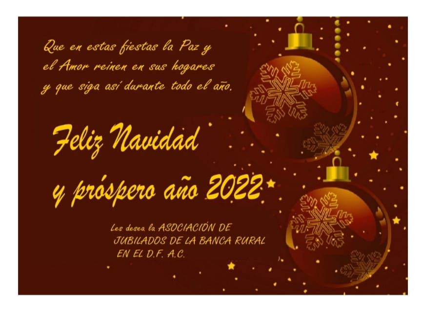 Les Deseamos Felices Fiestas ' Asociación de Jubilados de la Banca Rural en el D.F., A.C.